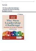 Test Bank For The New Leadership Challenge &semi; Creating the Future of Nursing&comma; 7th Edition by Abby E&period; Garlock &vert; Verified  Chapters 1-11&comma; GRADED A&plus; LATEST EDITION