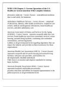 NURS 1130 Chapter 2&colon; Current Operations of the U&period;S&period; Healthcare System Questions With Complete Solutions