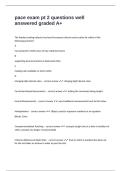 pace exam pt 2 questions well answered graded A&plus;