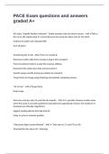 PACE Exam questions and answers graded A&plus;