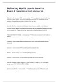 Delivering Health care in America Exam 1 questions well answered 