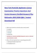 Compilation Bundle for New York Pesticide Applicator License Exams Practice Questions And Correct Answers &lpar;Verified Answers&rpar; Plus Rationales 2025&vert;2026 Q&A &vert; Instant Download Pdf