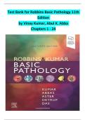 Test Bank for Robbins Basic Pathology 11th Edition by Vinay Kumar and Abba All Chapters 1 - 24