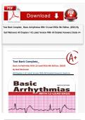 Test Bank Complete&lowbar; Basic Arrhythmias With 12-Lead EKGs 9th Edition&comma; &lpar;2024&rpar; By Gail Walraven&vert; All Chapters 1-8&vert; Latest Version With All Detailed Answers&vert; Grade A&plus;