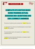 COMPLETE 6TH EDITION BASIC IAHSS TRAINING ACTUAL 2025&sol;2026 300&plus; QUESTIONS AND 100&percnt; CORRECT ANSWERS