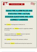 TEXAS FIRE ALARM RULES AND STATUTES TFM11 ACTUAL 2025&sol;2026 QUESTIONS AND 100&percnt; CORRECT ANSWERS