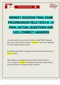 NEWEST 2025&sol;2026 FINAL EXAM PROGRESSION FIELD TECH III - IV FINAL ACTUAL QUESTIONS AND 100&percnt; CORRECT ANSWERS