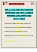 FIELD TECH 1 ACTUAL 2025&sol;2026 QUESTIONS AND 100&percnt; CORRECT ANSWERS &lpar;SPECTRUM FIELD TECH 1 TEST&rpar;