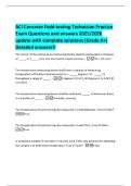 ACI Concrete Field-testing Technician Practice  Exam Questions and answers 2025&sol;2026  update with complete solutions &lpar;Grade A&plus;&rpar;  Detailed answers&excl;&excl;