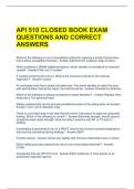 API 510 CLOSED BOOK EXAM QUESTIONS AND CORRECT ANSWERS 
