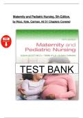 Test Bank for Maternity and Pediatric Nursing 5th Edition &ndash; Ricci&comma; Kyle&comma; Carman &ndash; Verified Questions & Answers &lpar;PDF&rpar;