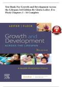 Test Bank For Growth and Development Across the Lifespan 3rd Edition By Gloria Leifer&semi; Eve Fleck Chapters 1 - 16 Complete&period;