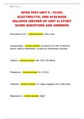 NFDN 2003 UNIT 6 - FLUID&comma;  ELECTROLYTE&comma; AND ACID-BASE  BALANCE &lpar;REVIEW OF UNIT 6&rpar; STUDY  GUIDE QUESTIONS AND ANSWERS