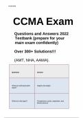 TEST BANK FOR CCMA NHA Exam Review &lpar;AMT&comma; NHA&comma; AAMA&rpar;&period; QUESTIONS AND ANSWERS