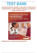 Test Bank for Advanced Practice Nursing in the Care of Older Adults 2nd Edition Kennedy-Malone &vert; Complete Chapter Q&A &vert; Verified Answers