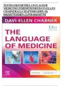 Test Bank Complete&lowbar; The Language Of Medicine 13th Edition&comma; &lpar;2023&rpar; By Davi-Ellen Chabner &lpar;Author&rpar; All Chapter 1-22&vert; Latest Version With Detailed And Verified Answers&vert; Grade A&plus;