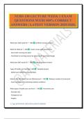 NURS 130 LECTURE WEEK 1 EXAM QUESTIONS WITH 100&percnt; CORRECT ANSWERS &vert; LATEST VERSION 2025&sol;2026&period;