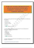 NURS 3511 WEEK 8 HEMOTOLOGY EXAM QUESTIONS WITH 100&percnt; CORRECT ANSWERS &vert; LATEST VERSION 2025&sol;2026&period;