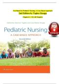 Test Bank For Pediatric Nursing- A Case-Based Approach 2nd Edition by Tagher Knapp Chapters 1 - 34 &vert; All Chapters