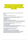  Ambulatory Care Nursing Certification Exam Questions And Answers With Correct Solutions Graded A&plus; Latest Top Score 2025