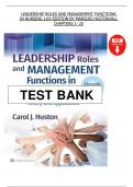 Leadership Roles and Management Functions in Nursing &ndash; 11th Edition &lpar;Marquis & Huston&rpar; &vert; Test Bank with Verified Answers &lpar;Chapters 1&ndash;25&comma; 2025 Edition&rpar;