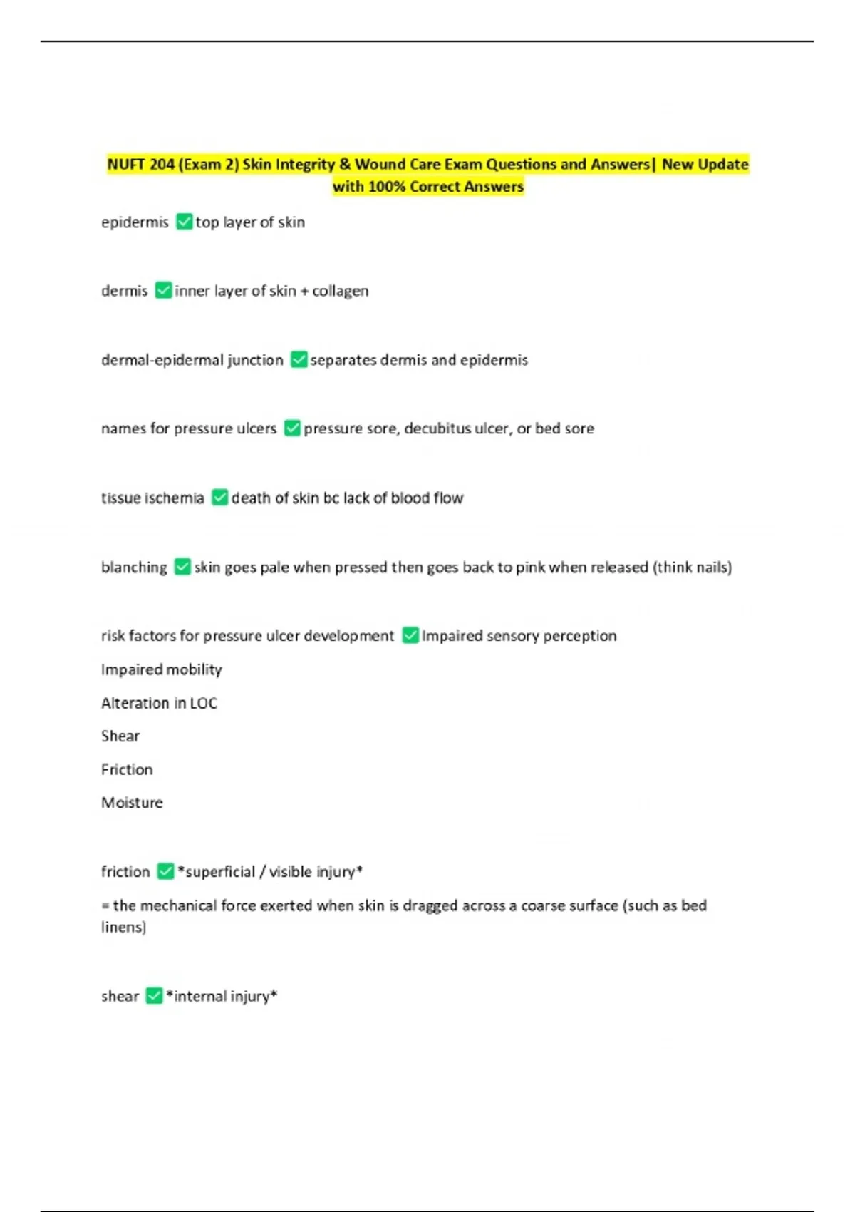 NUFT 204 (Exam 2) Skin Integrity & Wound Care Exam Questions and ...