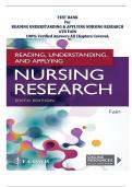 TEST BANK For READING UNDERSTANDING & APPLYING NURSING RESEARCH 6TH FAIN &ndash; Test Bank with Multiple-Choice Questions and Answers