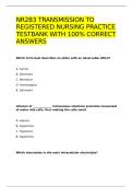 NR283 FINAL EXAM TESTBANK 100- CORRECT ANSWERS PROVIDED&period;