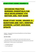 EXAM STUDY GUIDE&period; GRADED A&plus;         ADVANCED PRACTICE  NURSING&colon; ESSENTIALS FOR  ROLE DEVELOPMENT 4TH  EDITION JOEL TEST BANK    EXAM STUDY GUIDE&period; GRADED A&plus;&period;  QUESTIONS AND 100&percnt; VERIFIED  ANSWERS&period; LATEST 2025&sol;2026  UPDATE 