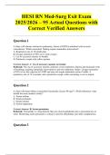 HESI RN Med-Surg Exit Exam 2025&sol;2026 &ndash; 95 Actual Questions with Correct Verified Answers