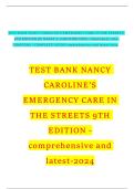 Test Bank For Nancy Caroline&rsquo;s Emergency Care in the Streets&comma; 9th Edition by Nancy Caroline&comma; All Chapters 1 - 53 LATEST