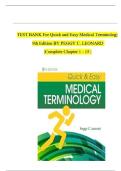 TEST BANK For Quick and Easy Medical Terminology 9th Edition BY PEGGY C&period; LEONARD &vert;Complete Chapter 1 - 15 &vert; 100 &percnt; Verified