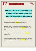 TRAVEL CARD 101 VERSION 3&period;02 ACTUAL 2025&sol;2026 QUESTIONS AND 100&percnt; CORRECT ANSWERS