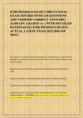 ICHS PHARMACOLOGY DRUGS FINAL  EXAM 2025&sol;2026 WITH 110 QUESTIONS  AND VERIFIED CORRECT ANSWERS &vert;  ALREADY GRADED A&plus; &vert; WITH DETAILED  RATIONALES &vert; ICHS PHARMACOLOGY  ACTUAL LATEST EXAM 2025 &lbrack;BRAND  NEW&rsqb; 