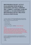HESI PHARMACOLOGY ACTUAL  EXAM 2025&sol;2026 WITH 245 REAL  QUESTIONS AND WELL-VERIFIED  100&percnt; CORRECT ANSWERS &vert; ALREADY  GRADED A&plus; &vert; GUARANTEED PASS &vert;  HESI PHARMACOLOGY PRACTICE  EXAM &lbrack;LATEST EXAM&rsqb;