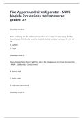 Fire Apparatus Driver&sol;Operator - MWS Module 2 questions well answered graded A&plus;
