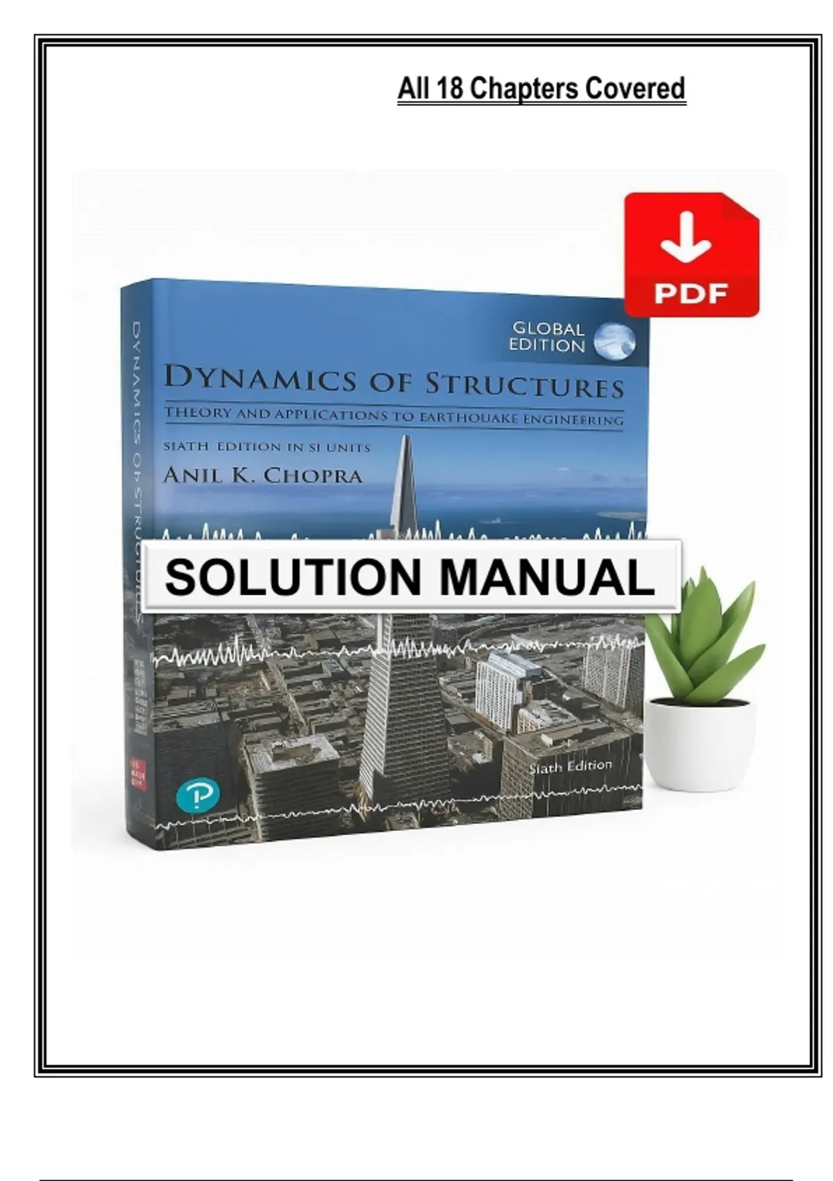 Solutions Manual for Dynamics of Structures (6th Edition, SI Units) by ...