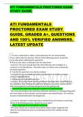 ATI FUNDAMENTALS PROCTORED EXAM  STUDY GUIDE&period;  ATI FUNDAMENTALS  PROCTORED EXAM STUDY  GUIDE&period; GRADED A&plus;&period; QUESTIONS  AND 100&percnt; VERIFIED ANSWERS&period;  LATEST UPDATE 