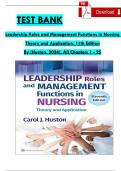 TEST BANK Leadership Roles and Management Functions in Nursing  Theory and Application&comma; 11th Edition By &lpar;Huston&comma; 2024&rpar;&comma; All Chapters 1 - 25