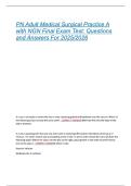 PN Adult Medical Surgical Practice A with NGN Final Exam Test&colon; Questions and Answers For 2025&sol;2026
