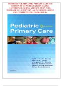 TESTBANK FOR PEDIATRIC PRIMARY CARE 6TH EDITION BY DAWN LEE GARZON MAAKS&comma; CATHERINE E&period; BURNS&comma; ARDYS M&period; DUNN FULL TESTBANK ALL CHAPTERS 1-44 INCLUDED&vert;&vert; LATEST AND COMPLETE UPDATE GRADED A&plus;