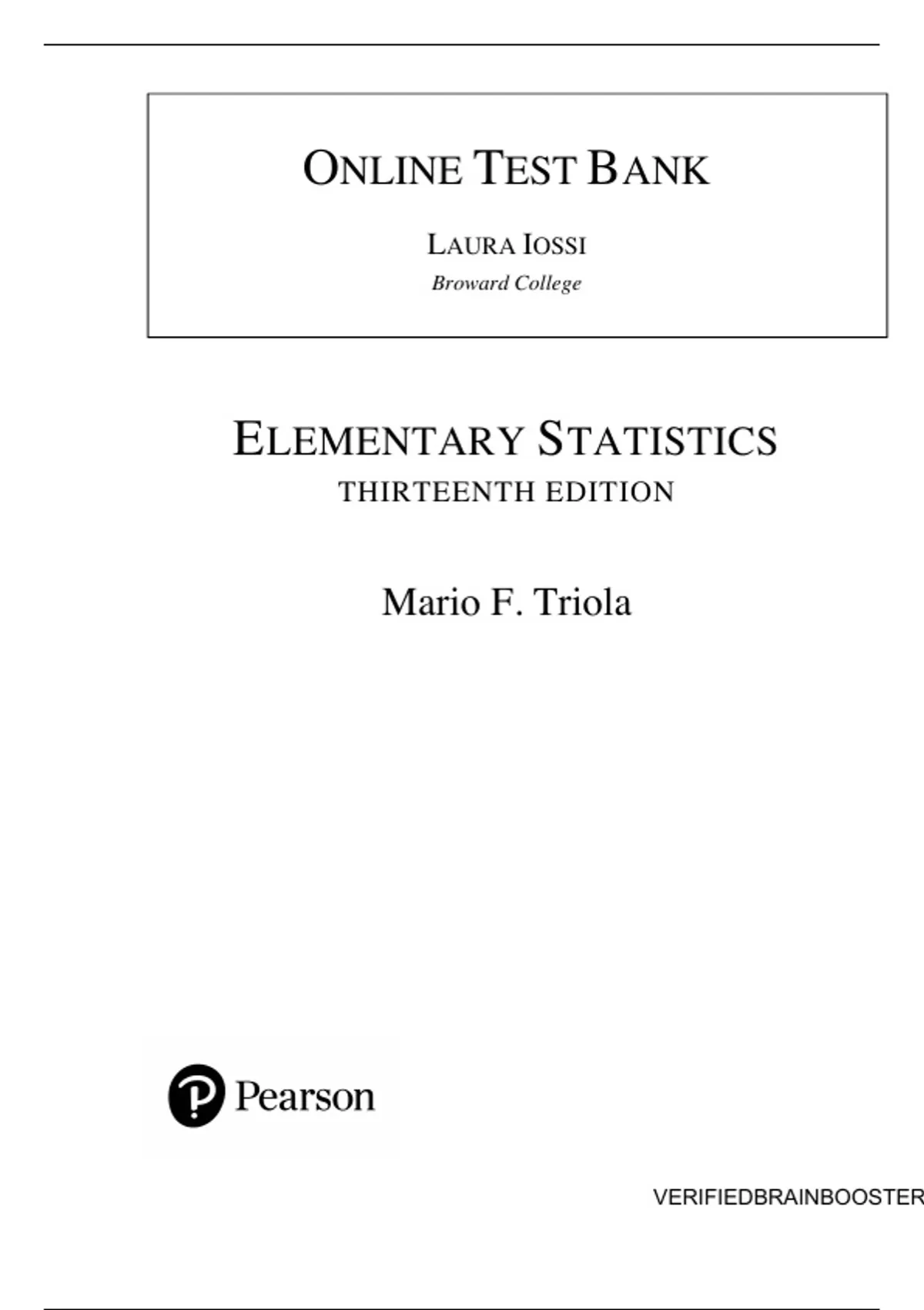 Test Bank for Elementary Statistics 13th Edition by Mario F. Triola ...