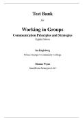 Working in Groups&colon; Communication Principles and Strategies&comma; 8th Edition &ndash; Isa Engleberg &vert; Complete Test Bank with Answers&comma; Chapters 1&ndash;12
