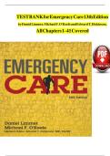 Complete Test Bank Emergency Care 12th Edition Limmer Questions & Answers with rationales &lpar;Chapter 1-41&rpar;