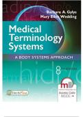 Test bank for Medical Terminology Systems&colon; A Body Systems Approach &ndash; 8th Edition by Barbara A&period; Gylys &vert; Complete Test Bank 