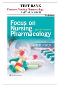 Focus on Nursing Pharmacology 7th Edition &vert; Test Bank by Amy Karch