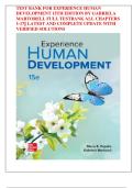 TESTBANK FOR EXPERIENCE HUMAN  DEVELOPMENT 15TH EDITION BY GABRIELA  MARTORELL FULL TESTBANK ALL CHAPTERS  1-17&vert;&vert; LATEST AND COMPLETE UPDATE WITH  VERIFIED SOLUTIONS