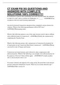 CT EXAM PSI SG QUESTIONS AND ANSWERS WITH COMPLETE SOLUTIONS 100&percnt; CORRECT&excl;&excl;&excl;