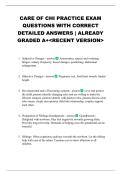 CARE OF CHI PRACTICE EXAM QUESTIONS WITH CORRECT DETAILED ANSWERS &vert; ALREADY GRADED A&plus;<RECENT VERSION>