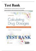 TEST BANK CALCULATING DRUG DOSAGES: A PATIENT-SAFE APPROACH TO NURSING AND MATH 2ND EDITION BY CASTILLO,(LATEST EDITION)